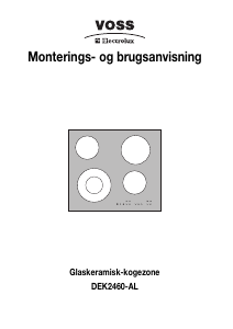 Brugsanvisning Voss-Electrolux DEK2460-AL Kogesektion