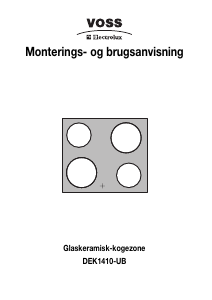 Brugsanvisning Voss-Electrolux DEK1410-UB Kogesektion