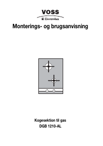 Brugsanvisning Voss-Electrolux DGB1210-AL Kogesektion