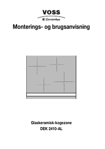 Brugsanvisning Voss-Electrolux DEK2410-AL Kogesektion