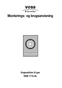 Brugsanvisning Voss-Electrolux DGB1110-AL Kogesektion