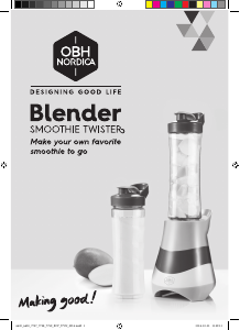 Käyttöohje OBH Nordica 6620 Smoothie Twister Tehosekoitin