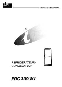 Mode d’emploi Faure FRC339W1 Réfrigérateur combiné