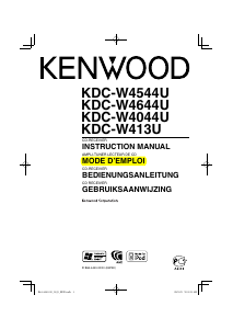 Mode d’emploi Kenwood KDC-W4044U Autoradio