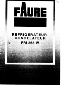 Mode d’emploi Faure FRI268W Réfrigérateur combiné
