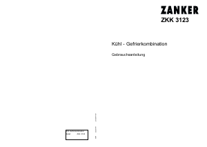 Bedienungsanleitung Zanker ZKK3123 Kühl-gefrierkombination