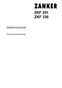 Bedienungsanleitung Zanker ZKF336 Gefrierschrank