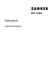 Bedienungsanleitung Zanker ZKF19001 Gefrierschrank