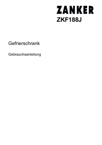 Bedienungsanleitung Zanker ZKF188J Gefrierschrank
