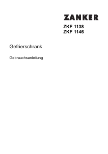 Bedienungsanleitung Zanker ZKF1138 Gefrierschrank