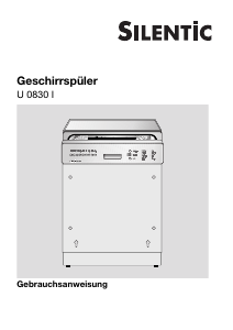 Bedienungsanleitung Silentic U 0830 I Geschirrspüler