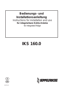 Manual Seppelfricke IKS 160.0 Refrigerator