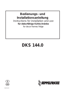 Bedienungsanleitung Seppelfricke DKS 140.0 Kühlschrank