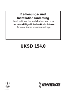 Bedienungsanleitung Seppelfricke UKSD 154.0 Kühlschrank