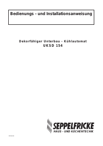 Bedienungsanleitung Seppelfricke UKSD 154.20 Kühlschrank