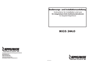 Bedienungsanleitung Seppelfricke IKGS 244.0 Kühl-gefrierkombination