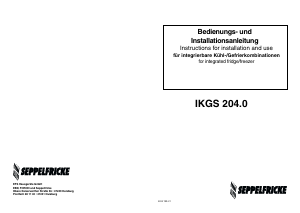 Bedienungsanleitung Seppelfricke IKGS 204.0 Kühl-gefrierkombination