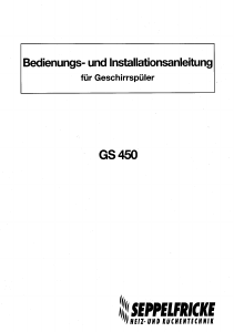 Bedienungsanleitung Seppelfricke GS 450-1 Geschirrspüler