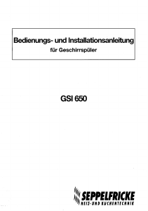 Bedienungsanleitung Seppelfricke GSI 650 Geschirrspüler