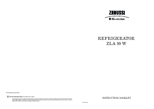 Handleiding Zanussi-Electrolux ZLA99W Koelkast