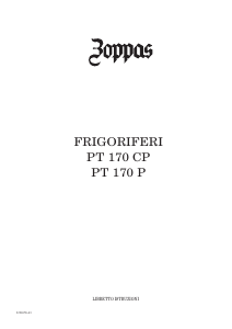 Manuale Zoppas PT170P Frigorifero