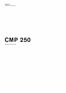 Bedienungsanleitung Gaggenau CMP250132 Kaffeemaschine