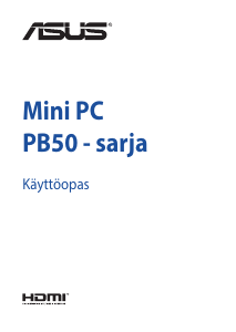 Käyttöohje Asus PB50 Mini PC Pöytätietokone