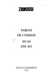 Mode d’emploi Zanussi ZXF631IX Table de cuisson