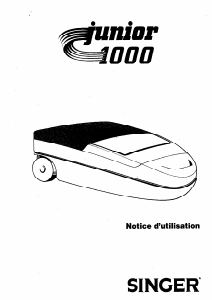 Mode d’emploi Singer Junior 1000 Aspirateur