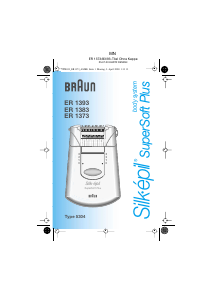 Manual de uso Braun ER 1383 Silk-epil SuperSoft Plus Depiladora