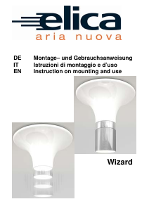 Bedienungsanleitung Elica Wizard Dunstabzugshaube