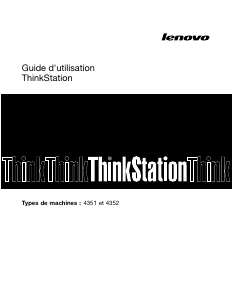 Mode d’emploi Lenovo ThinkStation S30 4352 Ordinateur de bureau