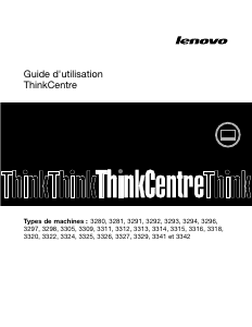 Mode d’emploi Lenovo ThinkCentre M92z 3292 Ordinateur de bureau