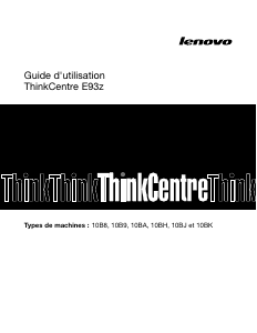 Mode d’emploi Lenovo ThinkCentre Edge 93z 10BH Ordinateur de bureau