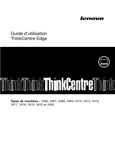 Mode d’emploi Lenovo ThinkCentre Edge 92z 3398 Ordinateur de bureau