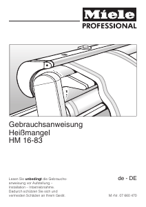 Bedienungsanleitung Miele HM 16-83 Mangeln