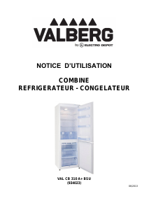 Mode d’emploi Valberg VAL CB 310 Réfrigérateur combiné