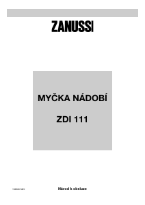 Manuál Zanussi ZDI111N Myčka na nádobí