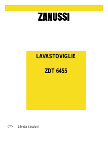 Manuale Zanussi ZDT6455 Lavastoviglie