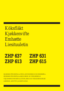 Brugsanvisning Zanussi ZHP613W/S Emhætte