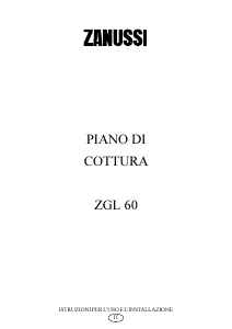 Manuale Zanussi ZGL60ITB Piano cottura