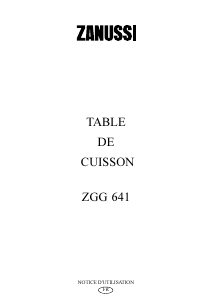 Mode d’emploi Zanussi ZGG6411W Table de cuisson