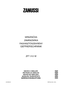 Használati útmutató Zanussi ZFT 312 W Fagyasztó