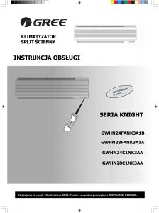 Instrukcja Gree Knight GWHN28C1NK3AA Klimatyzator