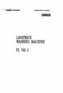 Manuale Zanussi FL 702 J Lavatrice
