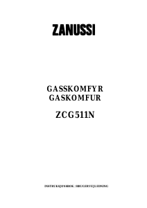 Brugsanvisning Zanussi ZCG511N Komfur