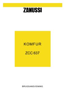 Brugsanvisning Zanussi ZCC637X Komfur