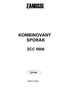 Manuál Zanussi ZCC5606 Sporák