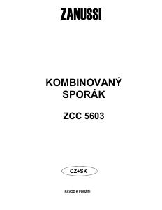 Manuál Zanussi ZCC5603 Sporák