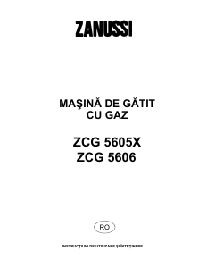 Manual Zanussi ZCG5606 Aragaz